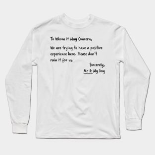 Positive Experience - Black Text Long Sleeve T-Shirt